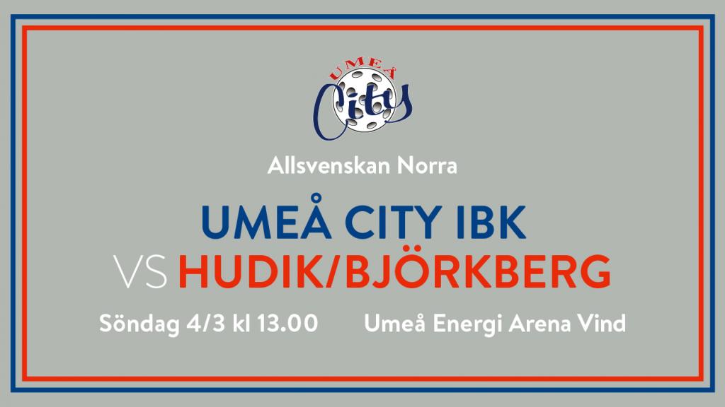 Umeå City IBK vs Hudik/Björkberg