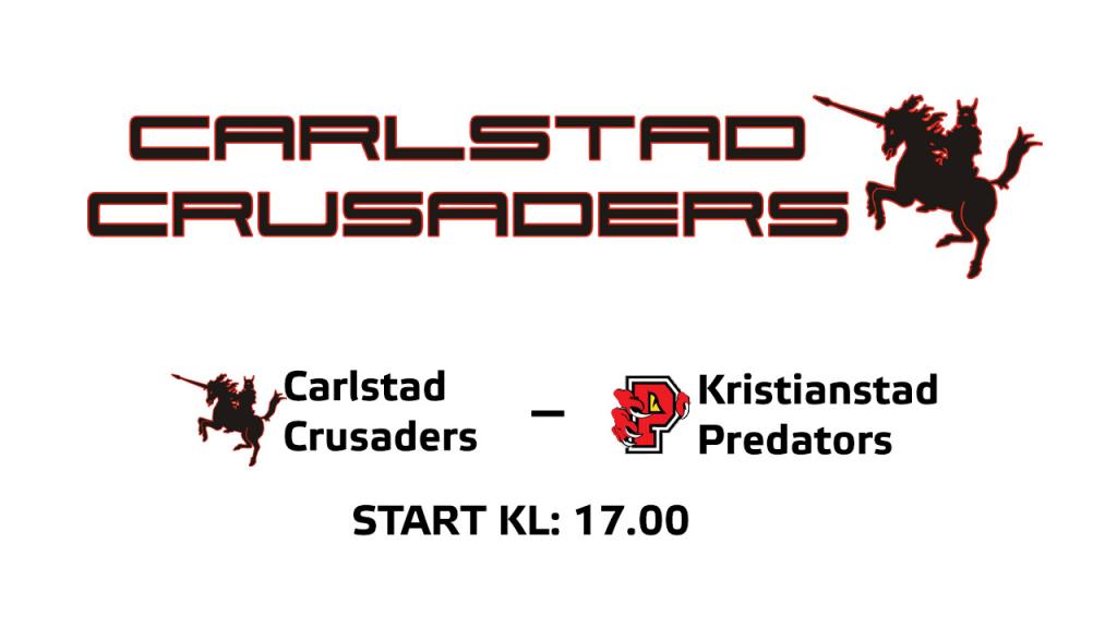 Carlstad Crusaders - Kristianstad Predators