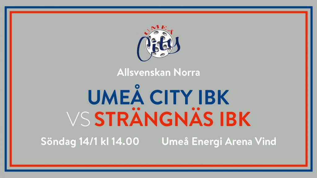 Umeå City IBK vs Strängnäs IBK