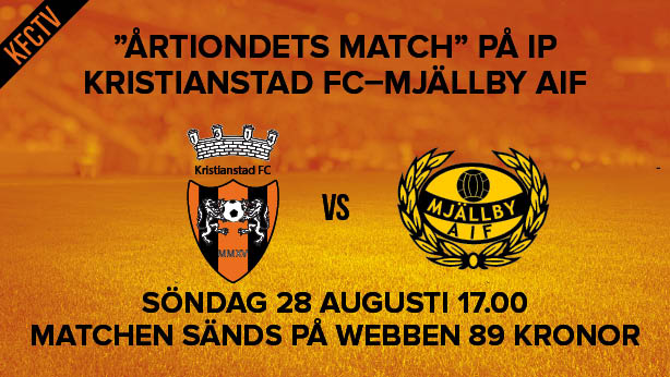 Kristianstad FC-Mjällby AIF