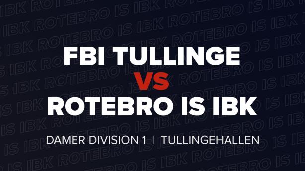 FBI Tullinge - Rotebro IS IBK
