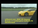 Lamborghini Gallardo SE vs BMW M5 E60 50-270 km/h = m5board.com