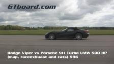HD: Dodge Viper vs Porsche 911 Turbo 996 UMW Stage 2 500 HP = GTBoard.com