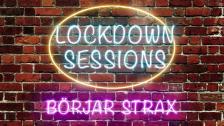 Lockdown Sessions - 27 May 18:59 - 20:27