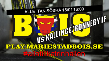 Mariestad BoIS - Kallinge/Ronneby IF / Söndag 15/01 16:00