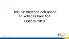 Dela och öppna brevlåda, Outlook 2010