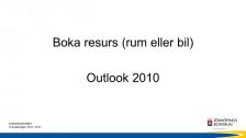 Boka resurs (rum eller bil) i Outlook 2010