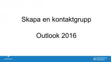 Skapa en kontaktgrupp, Outlook 2016