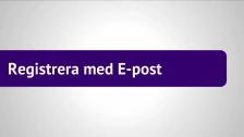 Registrera med e post