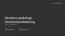 Idrottens psykologi, Simidrottarutbildning 2020-12-01
