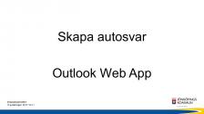 Skapa autosvar i Outlook Web App
